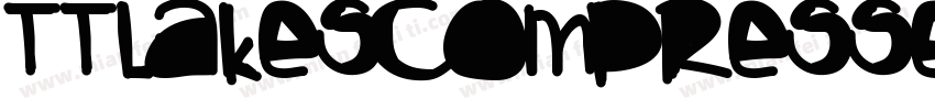 TTLakesCompressed bo字体转换